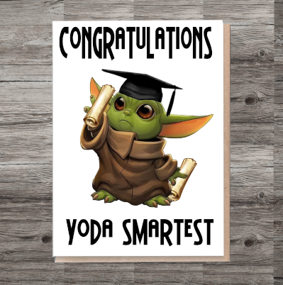 Congratulations Yoda Smartest Graduation Card